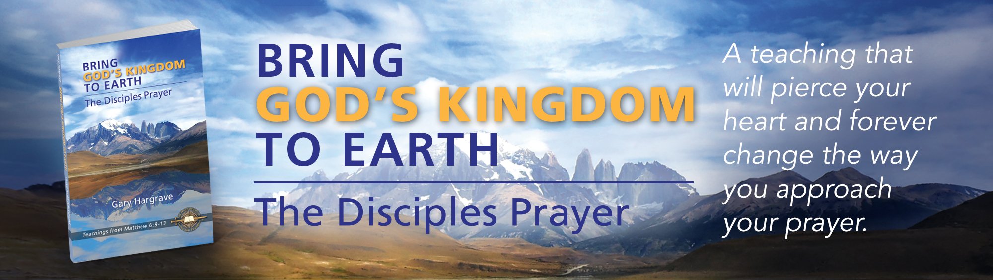  Bring God's Kingdom to Earth