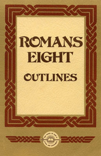 romans-eight-outlines-living-word-publications